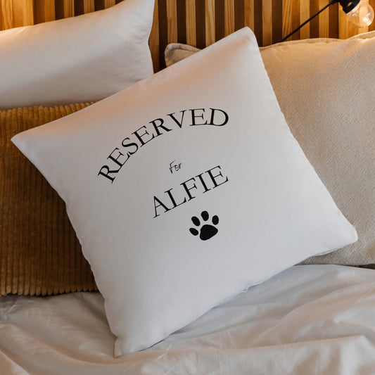 Personalised Reserved For The Dog Cushion